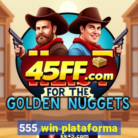 555 win plataforma